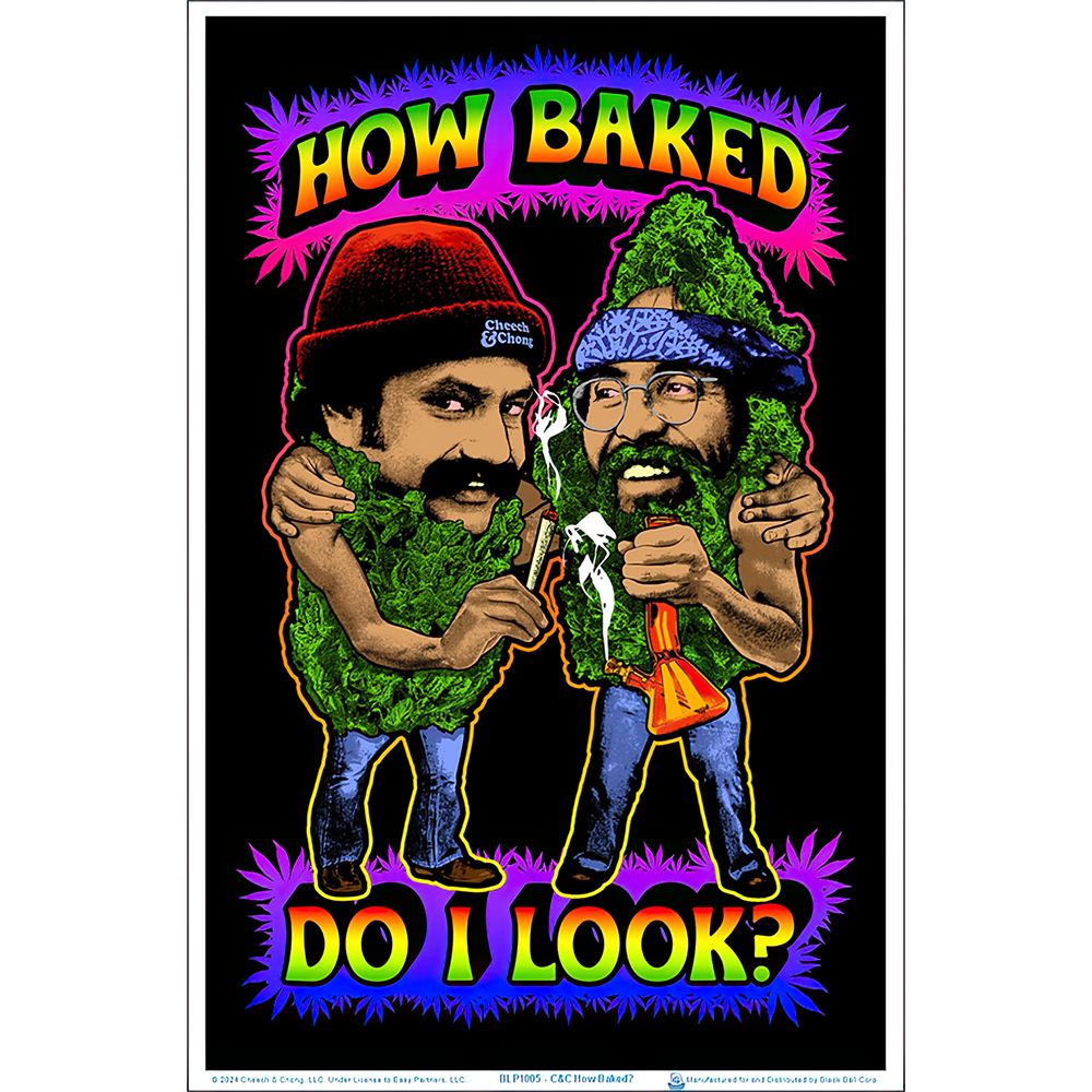 Cheech & Chong How Baked Do I Look? Flocked Black Light Poster - 23"x35" - Discreet Smoker