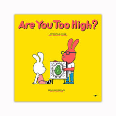 Are You Too High? A Practical Guide Book - Discreet Smoker