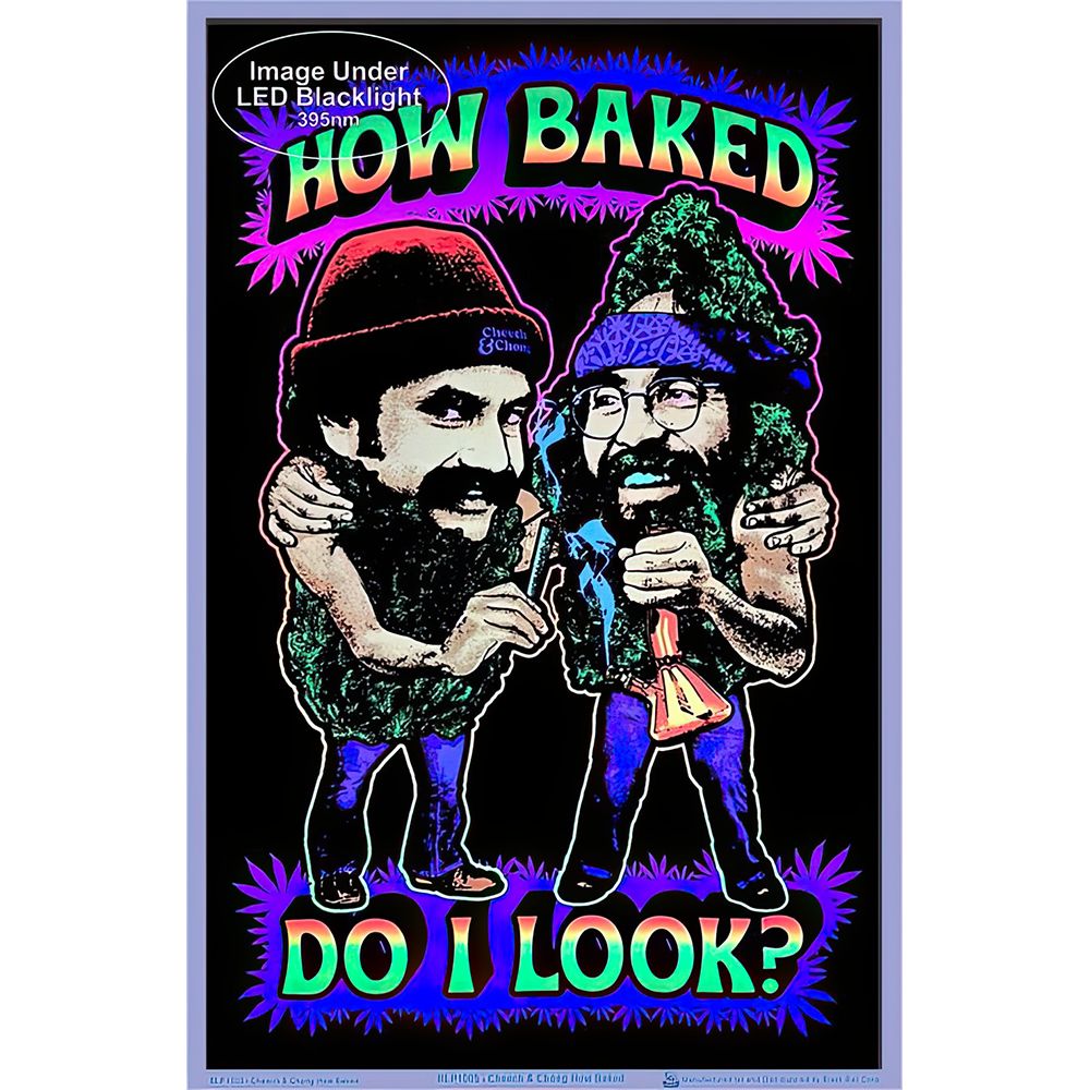 Cheech & Chong How Baked Do I Look? Flocked Black Light Poster - 23"x35" - Discreet Smoker